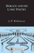 Cover: Horace and His Lyric Poetry - Bristol Classical Press