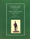 Cover: History and Campaigns of the Rifle Brigade: 1809-1813 Pt. 2 - Naval & Military Press Ltd
