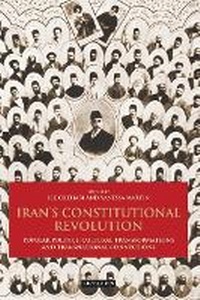 Enlarge image Cover: Iran's Constitutional Revolution - I.B. Tauris