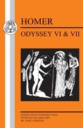 Cover: Homer: Odyssey VI and VII - Bristol Classical Press