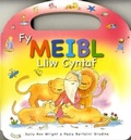 Cover: Fy Meibl Lliw Cyntaf - Cyhoeddiadau'r Gair