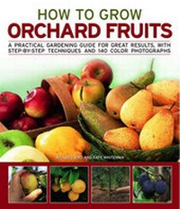 Enlarge image Cover: How to Grow Orchard Fruit - Southwater