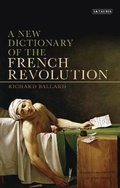 Cover: A New Dictionary of the French Revolution - I.B. Tauris