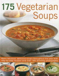 Abbildung von: 175 Vegetarian Soup Sensations - Southwater