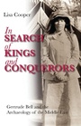 Cover: In Search of Kings and Conquerors - I.B. Tauris