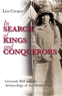 Abbildung von: In Search of Kings and Conquerors - I.B. Tauris