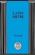 Cover: Latin Metre - Bristol Classical Press