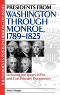 Cover: Presidents from Washington through Monroe, 1789-1825 - Greenwood Press