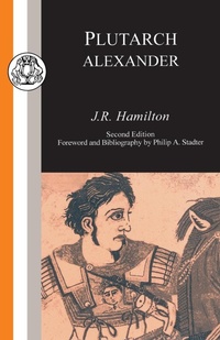 Enlarge image Cover: Plutarch: Alexander - Bristol Classical Press