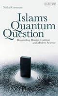 Cover: Islam's Quantum Question - I.B. Tauris