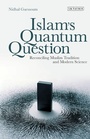Cover: Islam's Quantum Question - I.B. Tauris