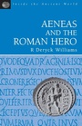 Cover: Aeneas and the Roman Hero - Bristol Classical Press