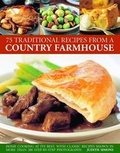 Cover: 70 Traditional Recipes from a Country Farmhouse - Southwater
