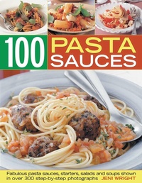 Enlarge image Cover: 100 Pasta Sauces - Southwater