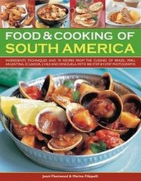 Abbildung von: Food and Cooking of South America - Southwater
