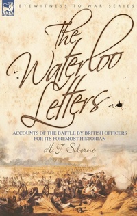Enlarge image Cover: The Waterloo Letters - Leonaur Ltd