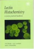Cover: Lectin Histochemistry - Bios Scientific Publishers Ltd