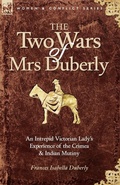 Cover: The Two Wars of Mrs Duberly - Leonaur Ltd