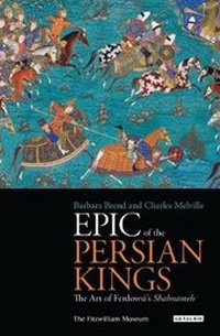 Enlarge image Cover: Epic of the Persian Kings - I.B. Tauris