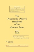 Cover: Regimental Officers Handbook of the German Army 1943 - Naval & Military Press Ltd