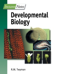 Enlarge image Cover: BIOS Instant Notes in Developmental Biology - Bios Scientific Publishers Ltd