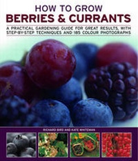 Enlarge image Cover: How to Grow Berries and Currants - Southwater