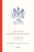 Cover: Royal Regiment of Artillery at Le Cateau - Naval & Military Press Ltd
