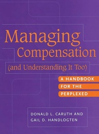 Enlarge image Cover: Managing Compensation (and Understanding It Too) - Praeger Publishers Inc