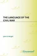 Cover: The Language of the Civil War - Greenwood Press