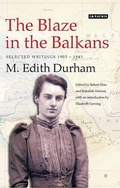 Cover: The Blaze in the Balkans - I.B. Tauris