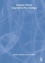 Cover: BIOS Instant Notes in Cognitive Psychology - Bios Scientific Publishers Ltd