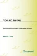 Cover: Too Big to Fail - Praeger Publishers Inc