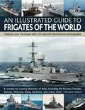 Cover: Illustrated Guide to Frigates of the World - Southwater
