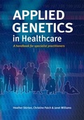 Cover: Applied Genetics in Healthcare - Bios Scientific Publishers Ltd