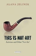 Cover: This is Not Art - I.B. Tauris