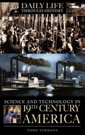 Cover: Science and Technology in Nineteenth-Century America - Greenwood Press