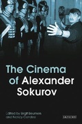 Cover: The Cinema of Alexander Sokurov - I.B. Tauris