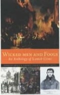 Cover: Wicked Men and Fools - Birlinn Ltd