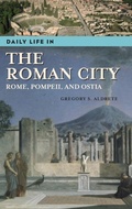 Cover: Daily Life in the Roman City - Greenwood Press