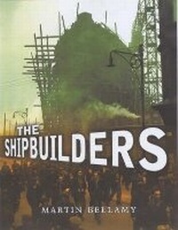 Enlarge image Cover: The Shipbuilders - Birlinn Ltd