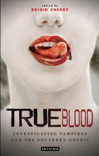 Enlarge image Cover: True Blood - I.B. Tauris