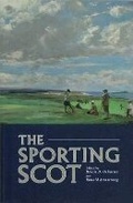 Cover: The Sporting Scot - Birlinn Ltd