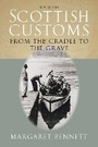 Cover: Scottish Customs - Birlinn Ltd
