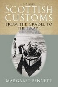 Enlarge image Cover: Scottish Customs - Birlinn Ltd