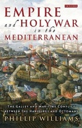 Cover: Empire and Holy War in the Mediterranean - I.B. Tauris
