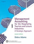 Cover: Management Accounting for the Hospitality, Tourism & Leisure Industries - Cengage Learning EMEA