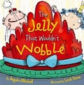 Cover: The Jelly That Wouldn't Wobble - Maverick Arts Publishing