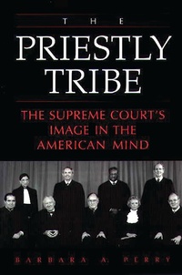 Enlarge image Cover: The Priestly Tribe - Praeger Publishers Inc