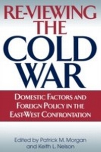 Enlarge image Cover: Re-Viewing the Cold War - Praeger Publishers Inc
