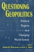 Cover: Questioning Geopolitics - Praeger Publishers Inc